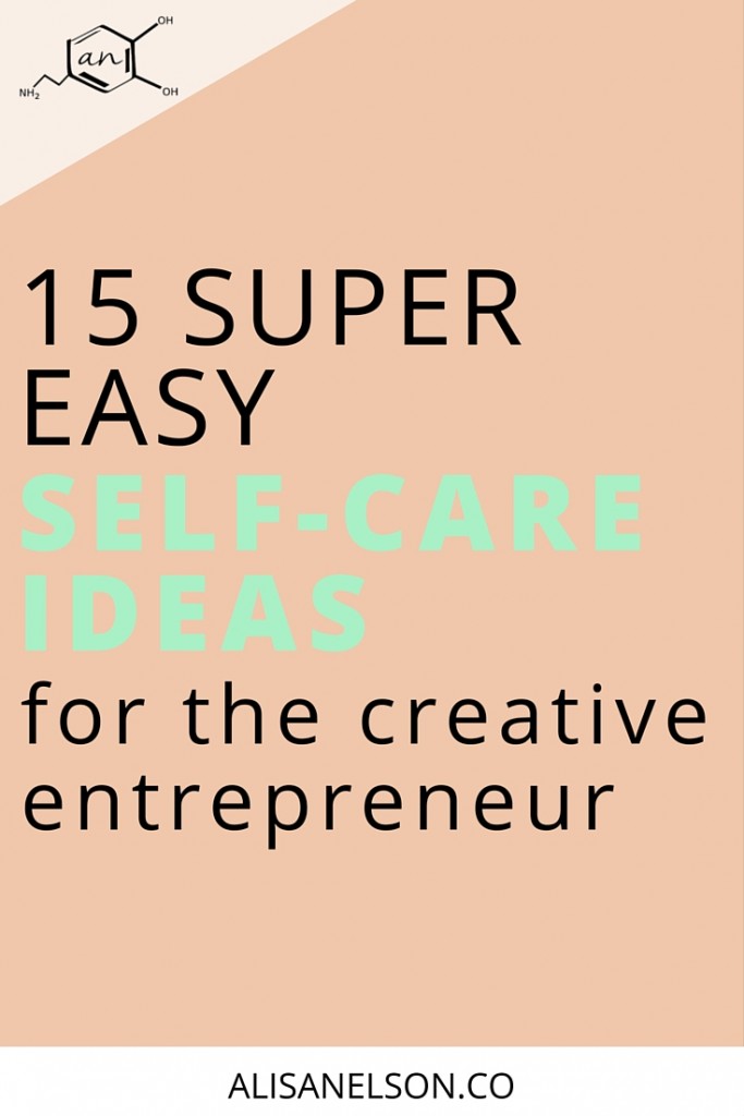 We all know we need self-care but what actions with actually help you refuel + refocus? Here are 15 super-easy to implement ideas for the creative entrepreneur. More at http://alisanelson.co